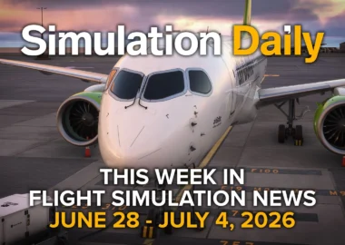 This Week in Flight Simulation News – June 28 to July 4, 2026 - Simulation Daily