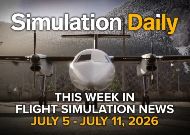 This Week in Flight Simulation News – July 5 to July 11, 2026 - Simulation Daily