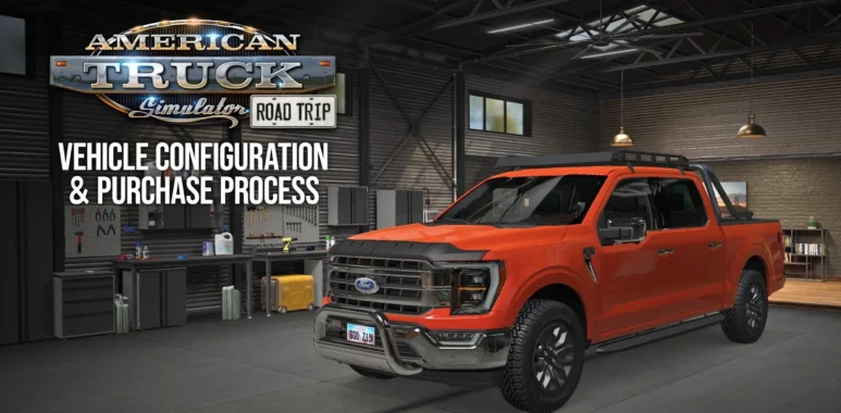 American Truck Simulator Details Car Purchase and Customization in Road Trip - Simulation Daily
