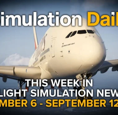 This Week in Flight Simulation News – September 6 to September 12, 2026 - Simulation Daily