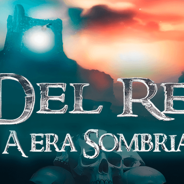DEL REI: A ERA SOMBRIA CHEGA COM NOVA TEMPORADA, VAGAS NA ELITE E R$600 EM PREMIAÇÃO NO QUALIFY ACESSO